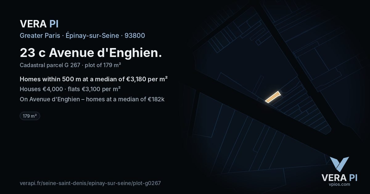 23 c Avenue d'Enghien, Épinay-sur-Seine at night – the plot lit, the parcels around coloured by the prices near them