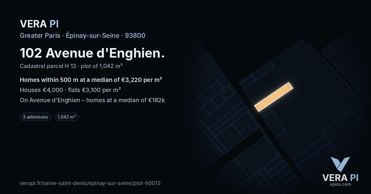 102 Avenue d'Enghien, Épinay-sur-Seine at night – the plot lit, the parcels around coloured by the prices near them