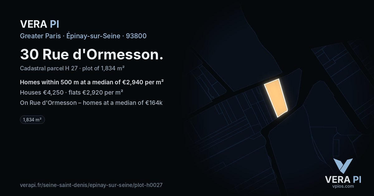 30 Rue d'Ormesson, Épinay-sur-Seine at night – the plot lit, the parcels around coloured by the prices near them