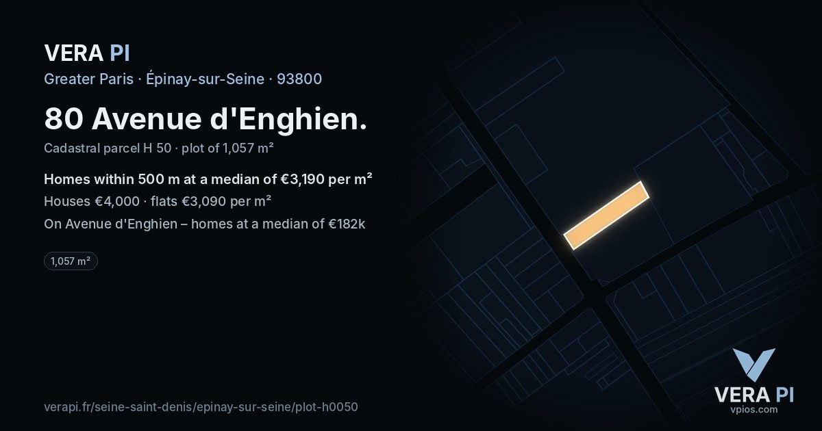 80 Avenue d'Enghien, Épinay-sur-Seine at night – the plot lit, the parcels around coloured by the prices near them