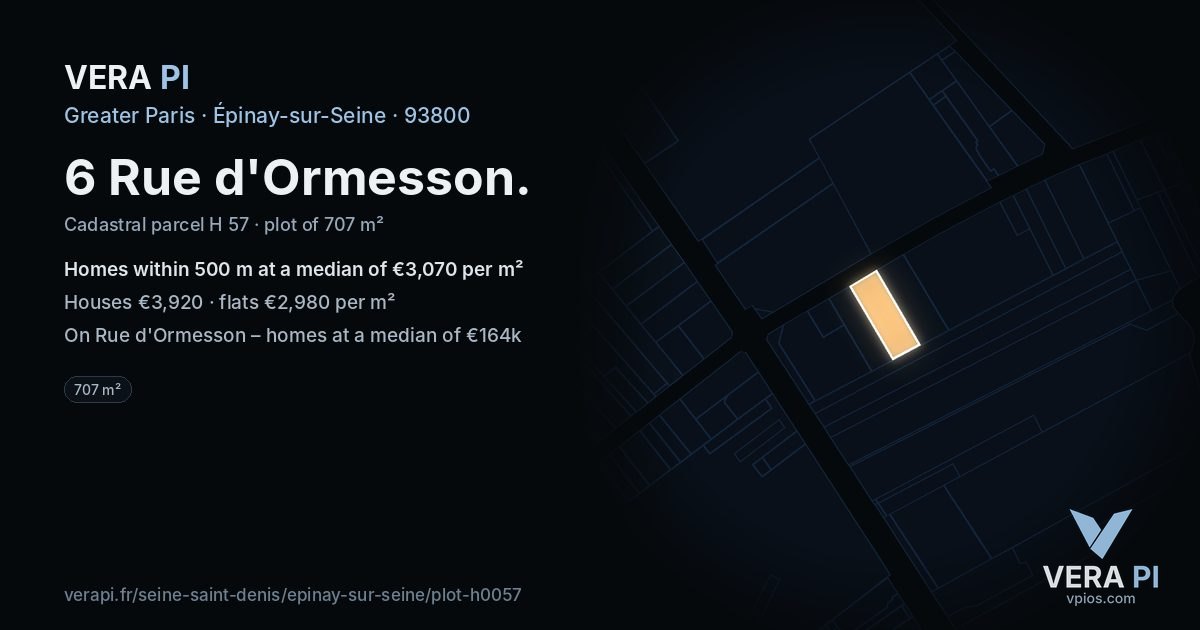 6 Rue d'Ormesson, Épinay-sur-Seine at night – the plot lit, the parcels around coloured by the prices near them