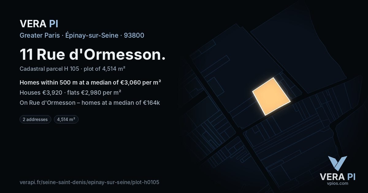 11 Rue d'Ormesson, Épinay-sur-Seine at night – the plot lit, the parcels around coloured by the prices near them