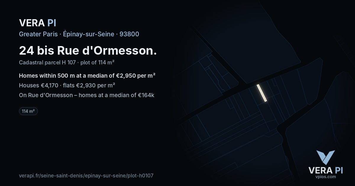 24 bis Rue d'Ormesson, Épinay-sur-Seine at night – the plot lit, the parcels around coloured by the prices near them