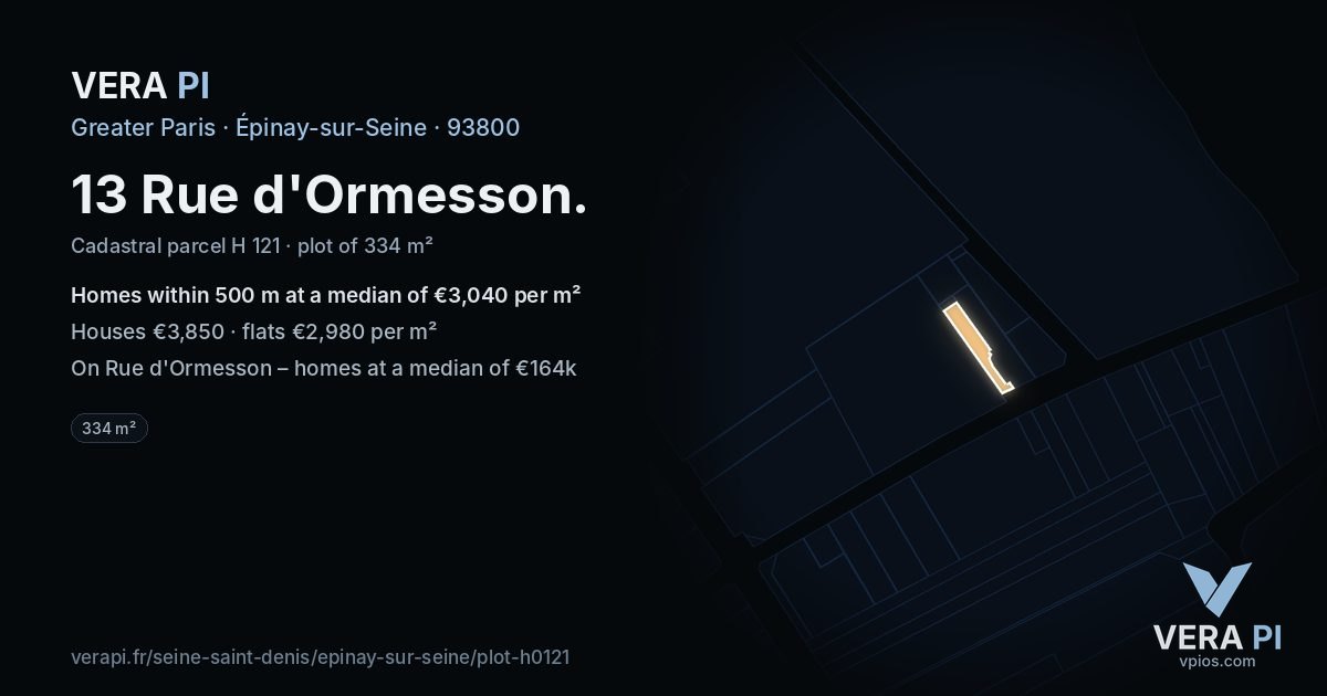 13 Rue d'Ormesson, Épinay-sur-Seine at night – the plot lit, the parcels around coloured by the prices near them