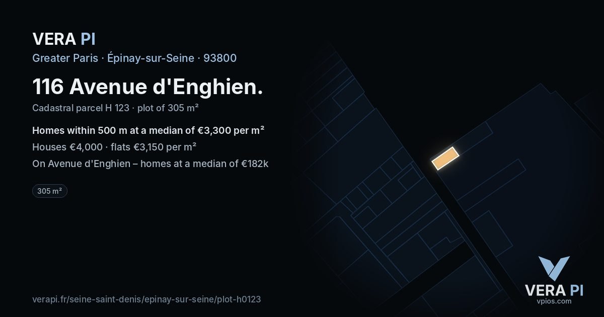 116 Avenue d'Enghien, Épinay-sur-Seine at night – the plot lit, the parcels around coloured by the prices near them