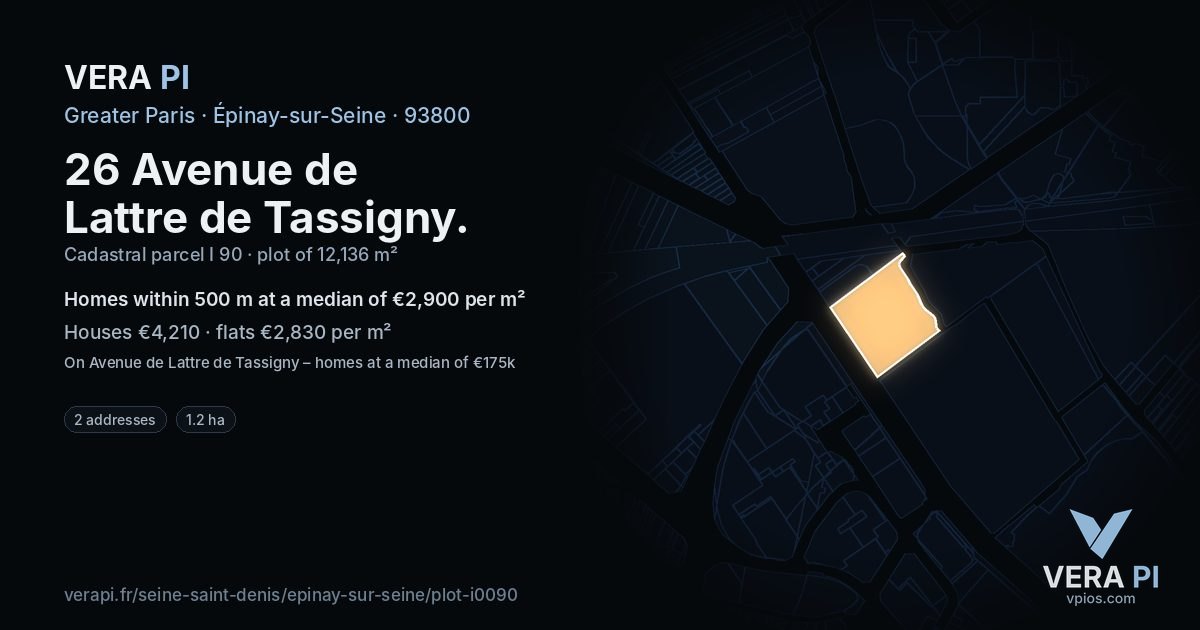 26 Avenue de Lattre de Tassigny, Épinay-sur-Seine at night – the plot lit, the parcels around coloured by the prices near them