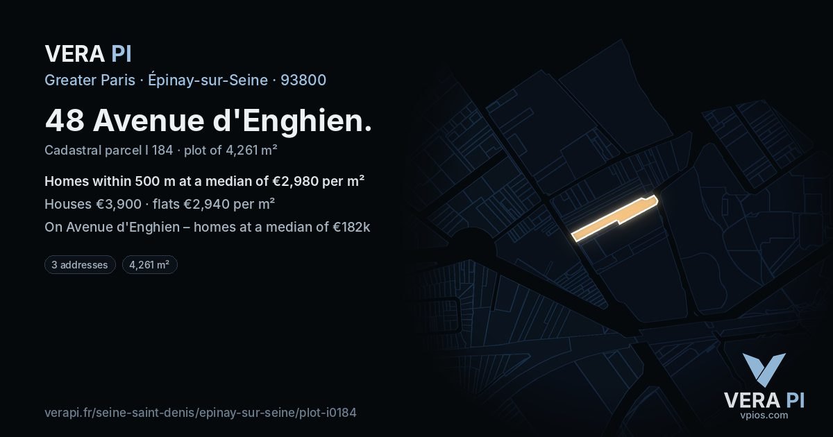 48 Avenue d'Enghien, Épinay-sur-Seine at night – the plot lit, the parcels around coloured by the prices near them