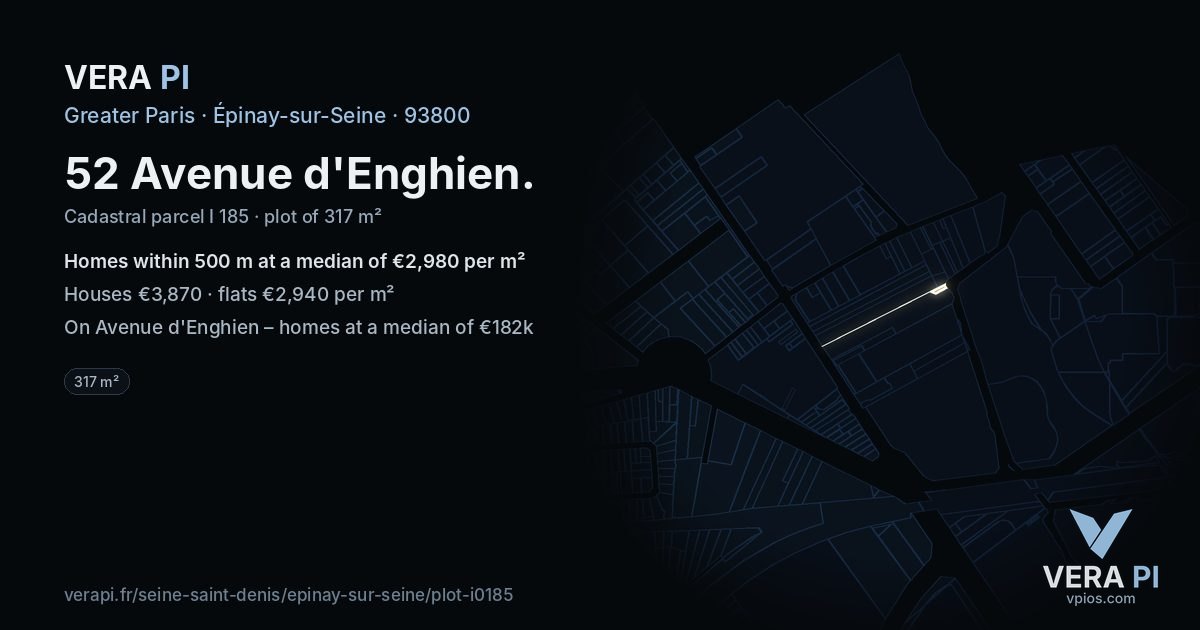 52 Avenue d'Enghien, Épinay-sur-Seine at night – the plot lit, the parcels around coloured by the prices near them