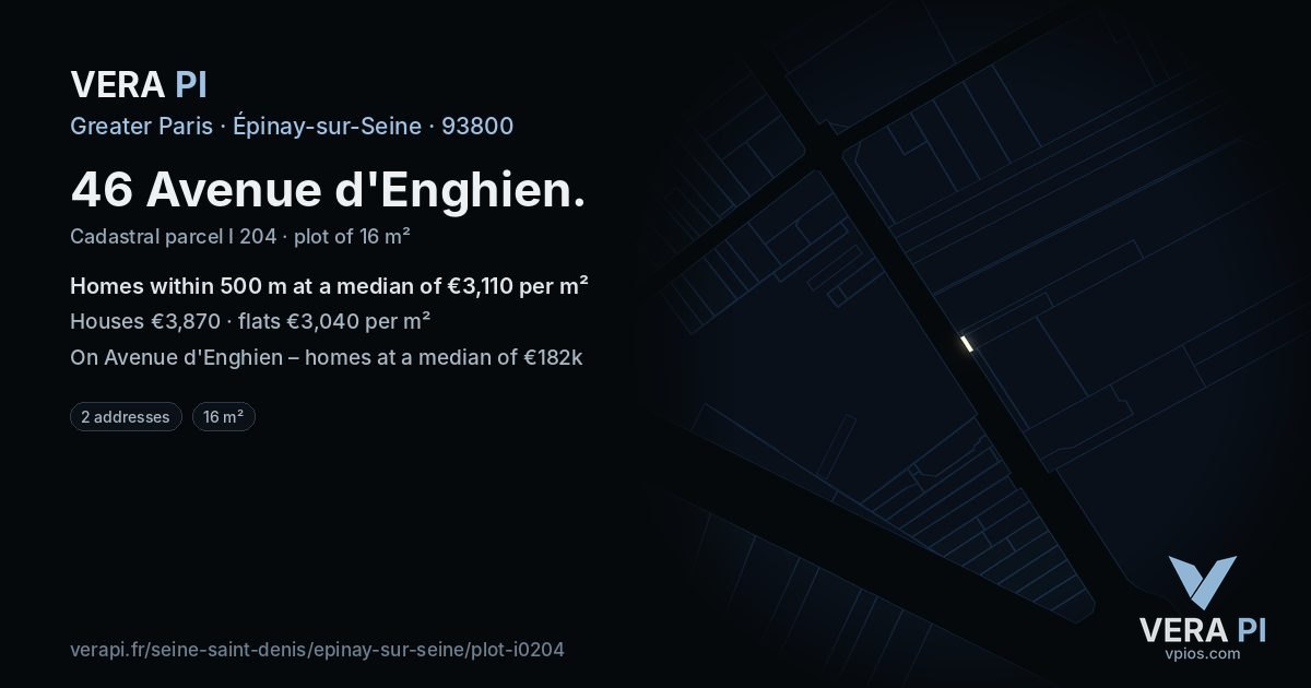 46 Avenue d'Enghien, Épinay-sur-Seine at night – the plot lit, the parcels around coloured by the prices near them