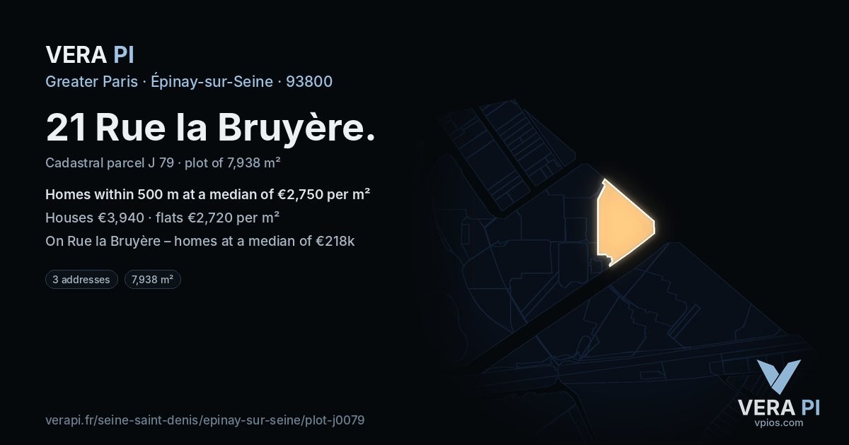 21 Rue la Bruyère, Épinay-sur-Seine at night – the plot lit, the parcels around coloured by the prices near them