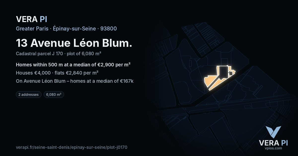 13 Avenue Léon Blum, Épinay-sur-Seine at night – the plot lit, the parcels around coloured by the prices near them