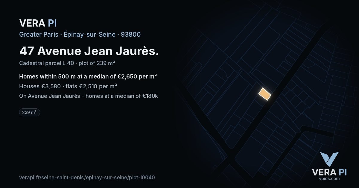 47 Avenue Jean Jaurès, Épinay-sur-Seine at night – the plot lit, the parcels around coloured by the prices near them