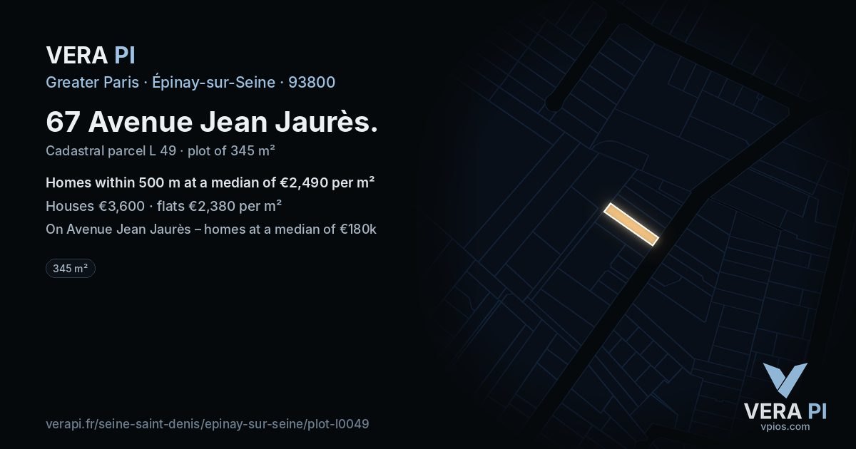 67 Avenue Jean Jaurès, Épinay-sur-Seine at night – the plot lit, the parcels around coloured by the prices near them