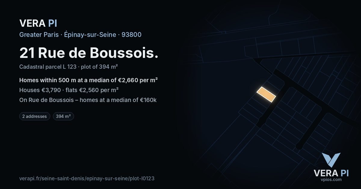 21 Rue de Boussois, Épinay-sur-Seine at night – the plot lit, the parcels around coloured by the prices near them