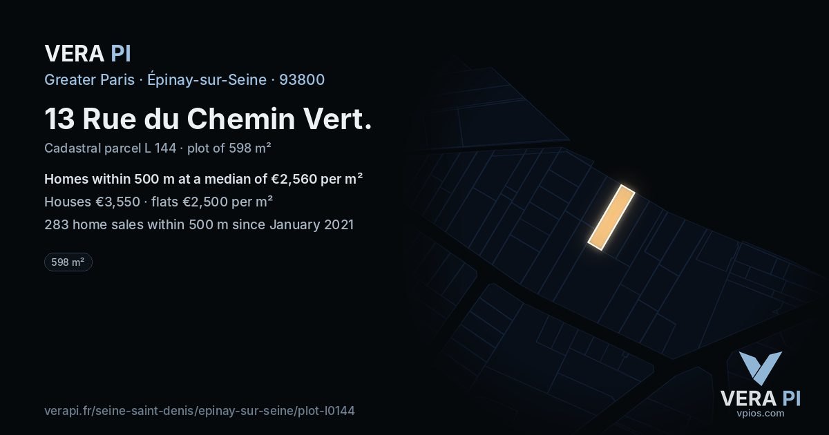 13 Rue du Chemin Vert, Épinay-sur-Seine at night – the plot lit, the parcels around coloured by the prices near them