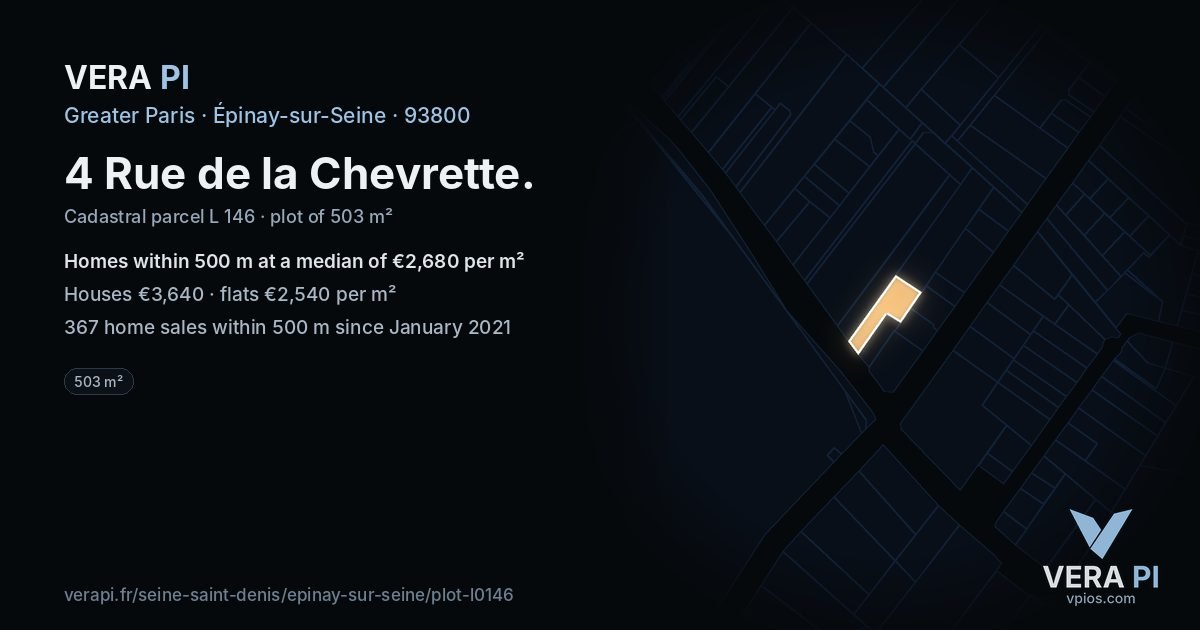 4 Rue de la Chevrette, Épinay-sur-Seine at night – the plot lit, the parcels around coloured by the prices near them