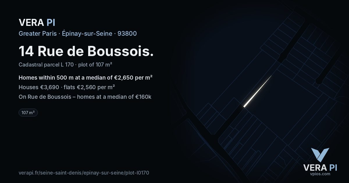 14 Rue de Boussois, Épinay-sur-Seine at night – the plot lit, the parcels around coloured by the prices near them