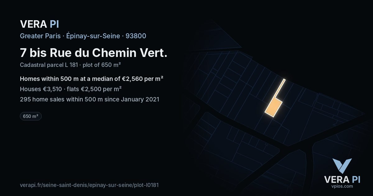 7 bis Rue du Chemin Vert, Épinay-sur-Seine at night – the plot lit, the parcels around coloured by the prices near them