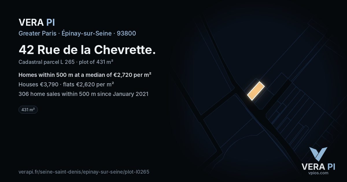 42 Rue de la Chevrette, Épinay-sur-Seine at night – the plot lit, the parcels around coloured by the prices near them