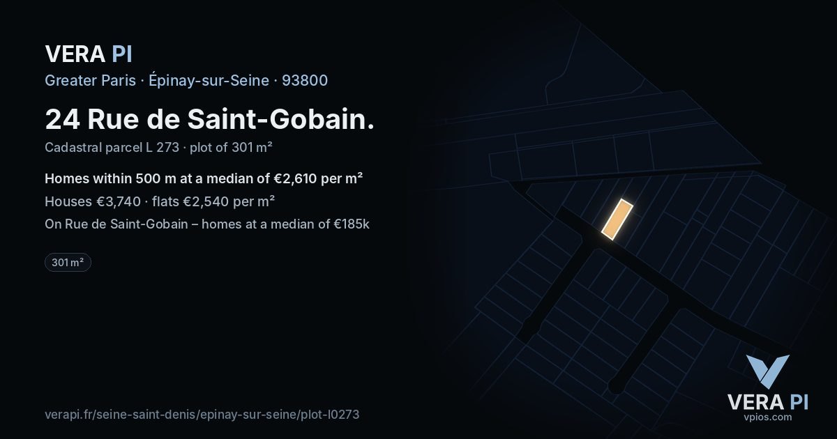 24 Rue de Saint-Gobain, Épinay-sur-Seine at night – the plot lit, the parcels around coloured by the prices near them
