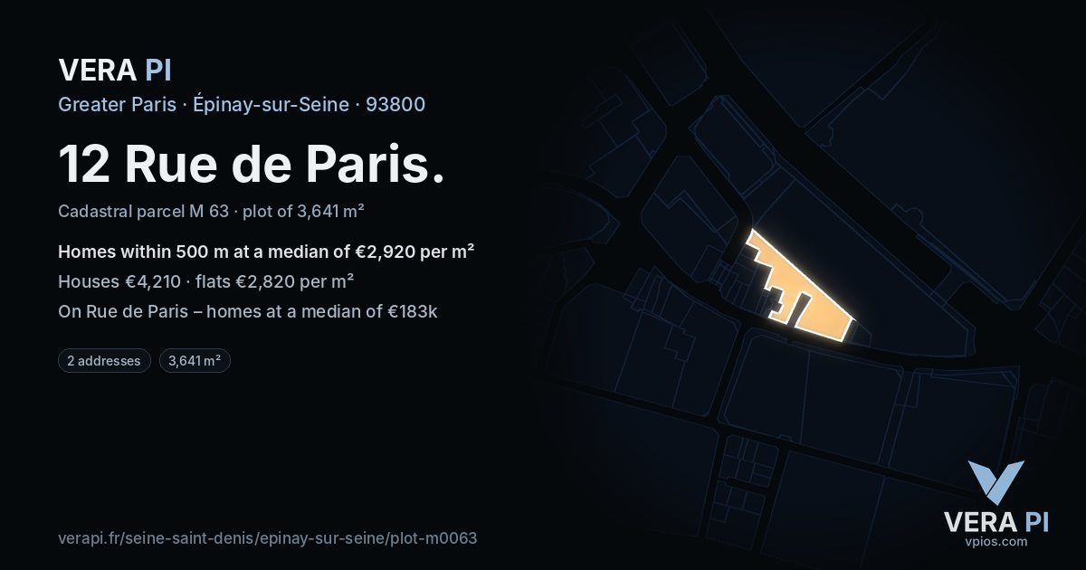 12 Rue de Paris, Épinay-sur-Seine at night – the plot lit, the parcels around coloured by the prices near them
