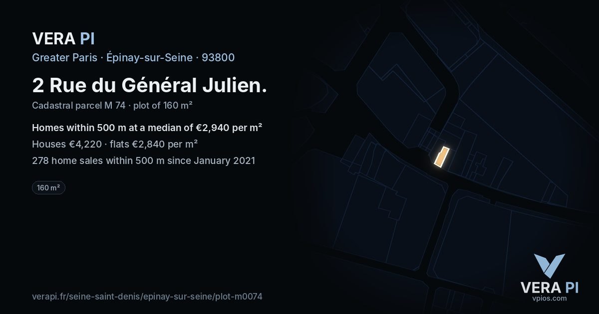 2 Rue du Général Julien, Épinay-sur-Seine at night – the plot lit, the parcels around coloured by the prices near them