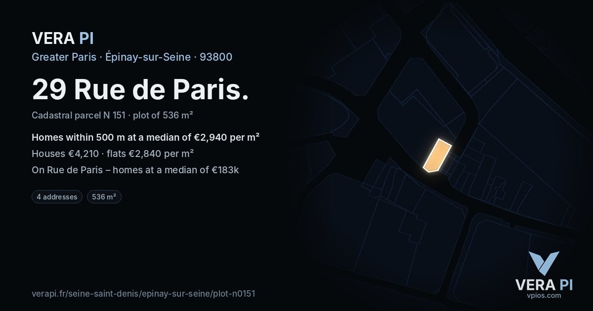 29 Rue de Paris, Épinay-sur-Seine at night – the plot lit, the parcels around coloured by the prices near them