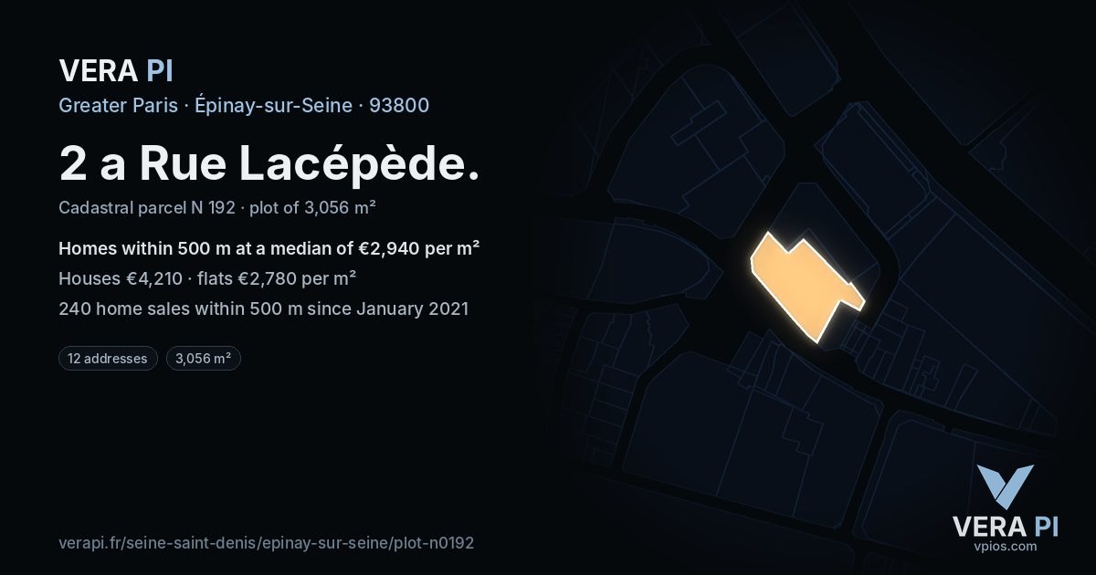 2 a Rue Lacépède, Épinay-sur-Seine at night – the plot lit, the parcels around coloured by the prices near them