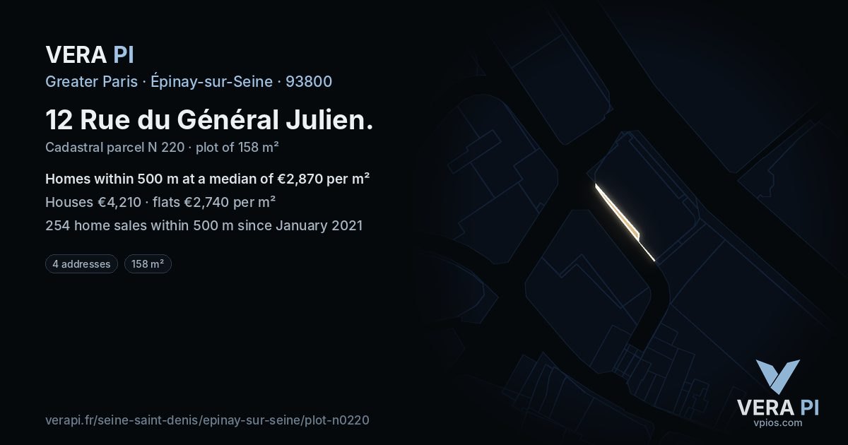 12 Rue du Général Julien, Épinay-sur-Seine at night – the plot lit, the parcels around coloured by the prices near them