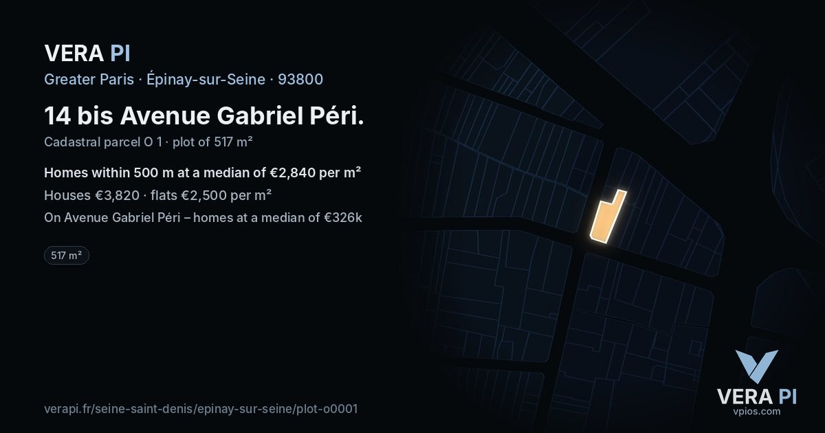 14 bis Avenue Gabriel Péri, Épinay-sur-Seine at night – the plot lit, the parcels around coloured by the prices near them