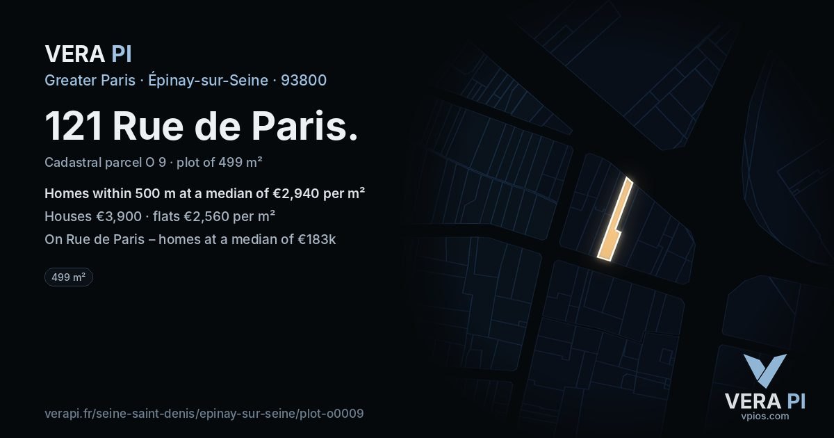 121 Rue de Paris, Épinay-sur-Seine at night – the plot lit, the parcels around coloured by the prices near them