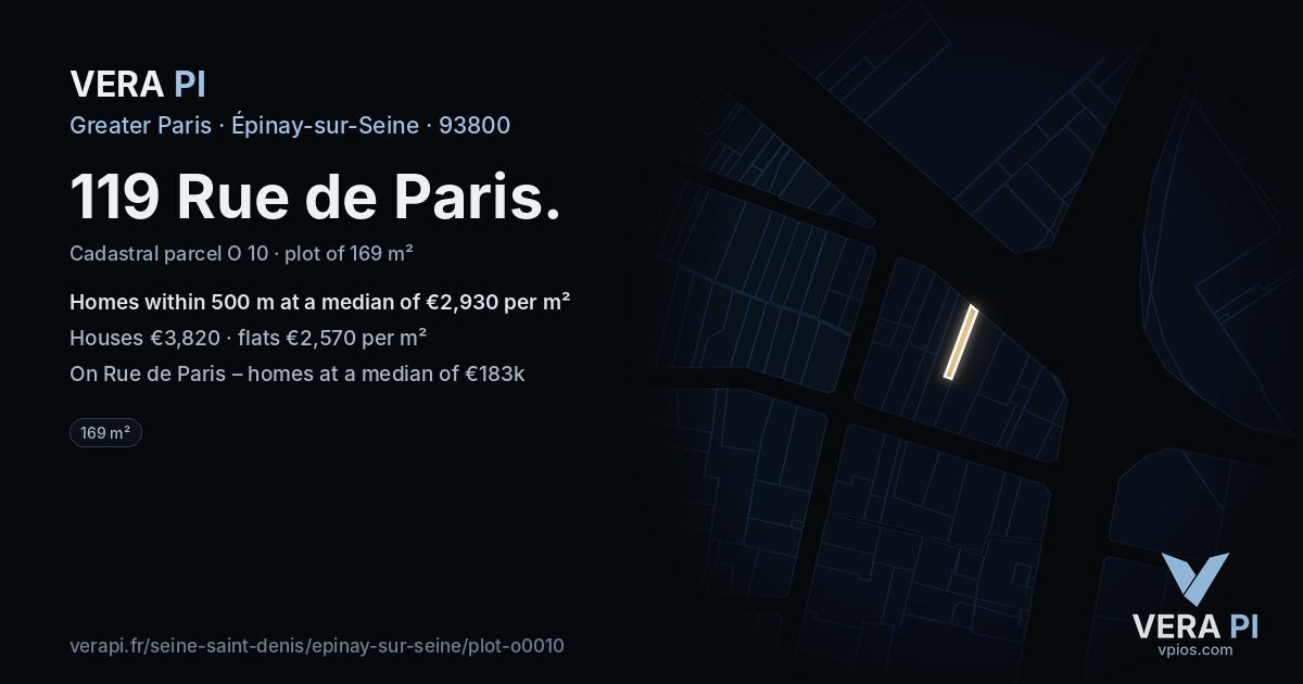 119 Rue de Paris, Épinay-sur-Seine at night – the plot lit, the parcels around coloured by the prices near them