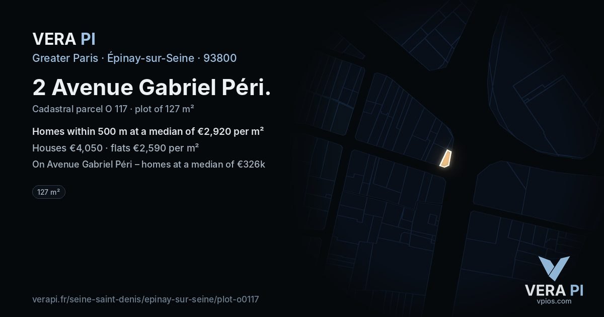 2 Avenue Gabriel Péri, Épinay-sur-Seine at night – the plot lit, the parcels around coloured by the prices near them