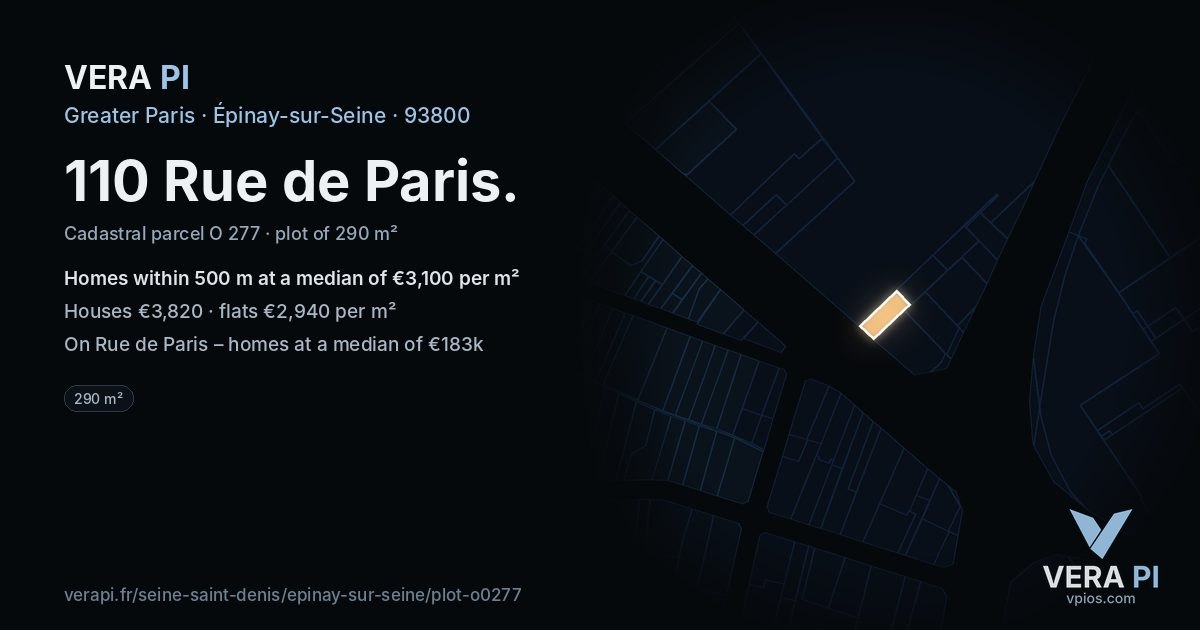 110 Rue de Paris, Épinay-sur-Seine at night – the plot lit, the parcels around coloured by the prices near them