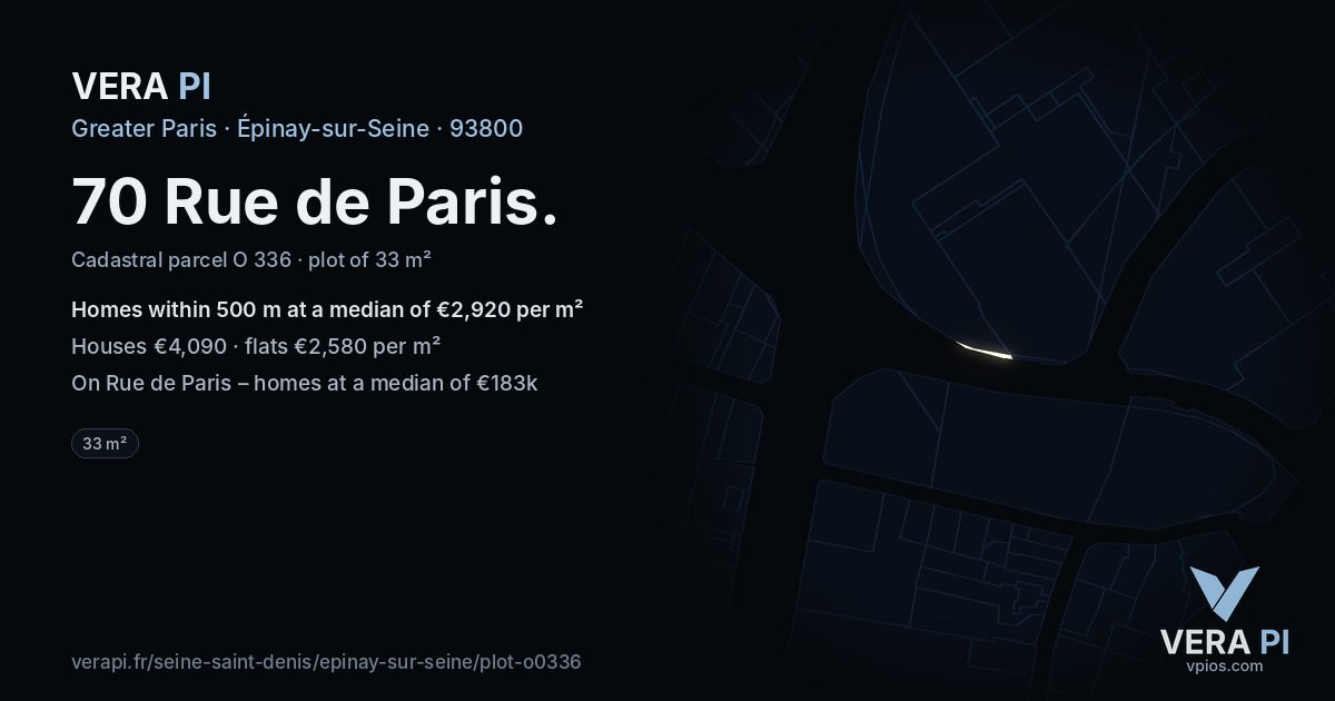 70 Rue de Paris, Épinay-sur-Seine at night – the plot lit, the parcels around coloured by the prices near them