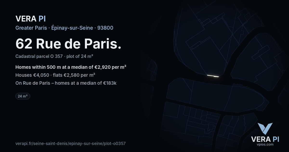 62 Rue de Paris, Épinay-sur-Seine at night – the plot lit, the parcels around coloured by the prices near them