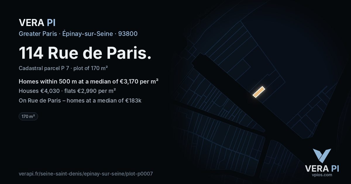 114 Rue de Paris, Épinay-sur-Seine at night – the plot lit, the parcels around coloured by the prices near them