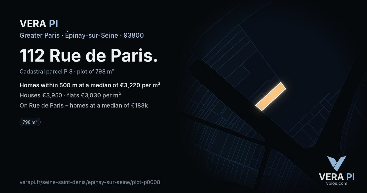 112 Rue de Paris, Épinay-sur-Seine at night – the plot lit, the parcels around coloured by the prices near them