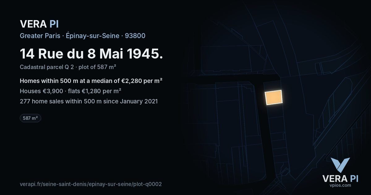 14 Rue du 8 Mai 1945, Épinay-sur-Seine at night – the plot lit, the parcels around coloured by the prices near them