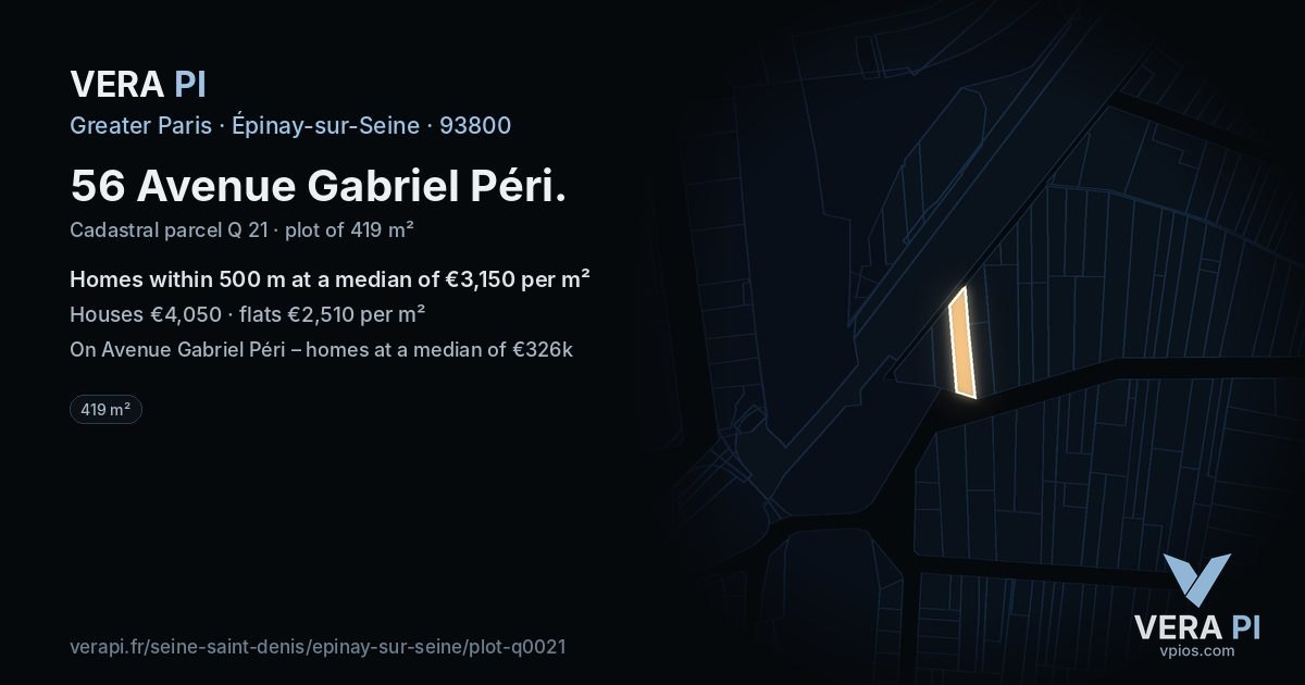 56 Avenue Gabriel Péri, Épinay-sur-Seine at night – the plot lit, the parcels around coloured by the prices near them