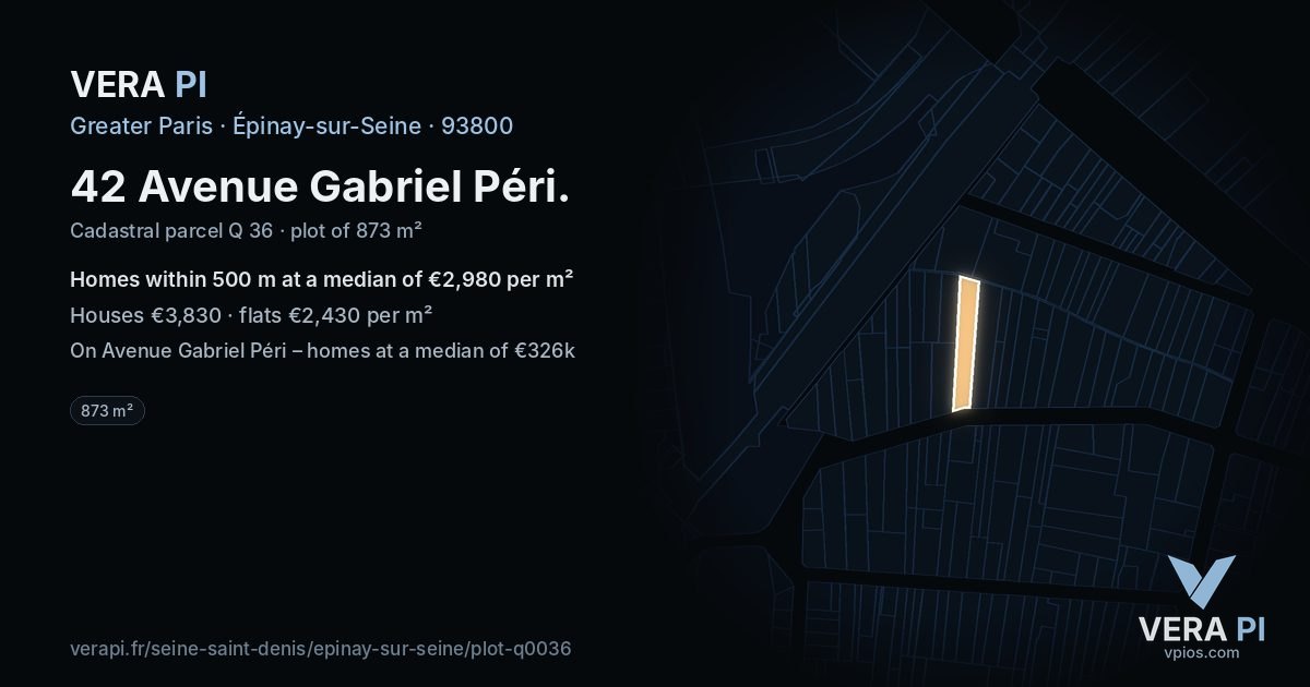 42 Avenue Gabriel Péri, Épinay-sur-Seine at night – the plot lit, the parcels around coloured by the prices near them