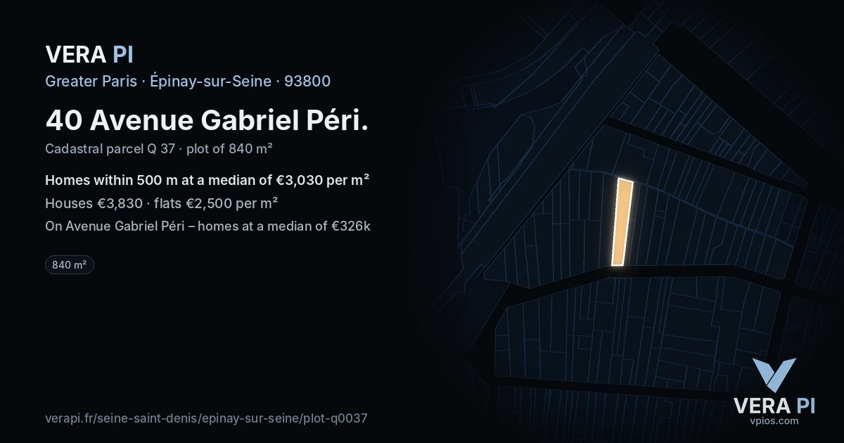 40 Avenue Gabriel Péri, Épinay-sur-Seine at night – the plot lit, the parcels around coloured by the prices near them