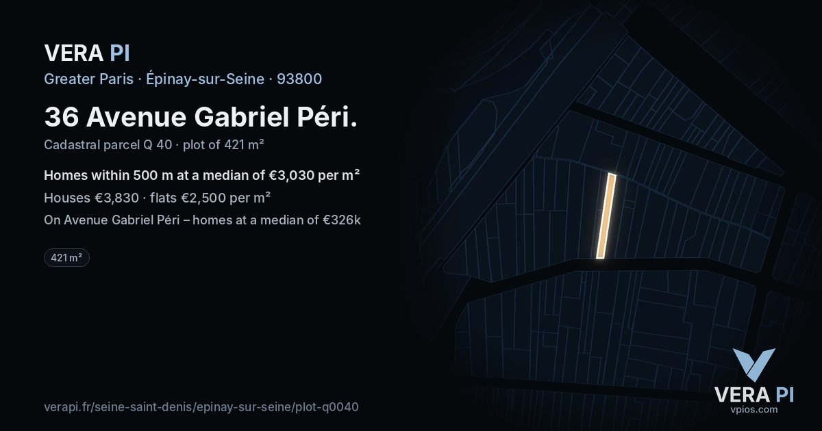 36 Avenue Gabriel Péri, Épinay-sur-Seine at night – the plot lit, the parcels around coloured by the prices near them