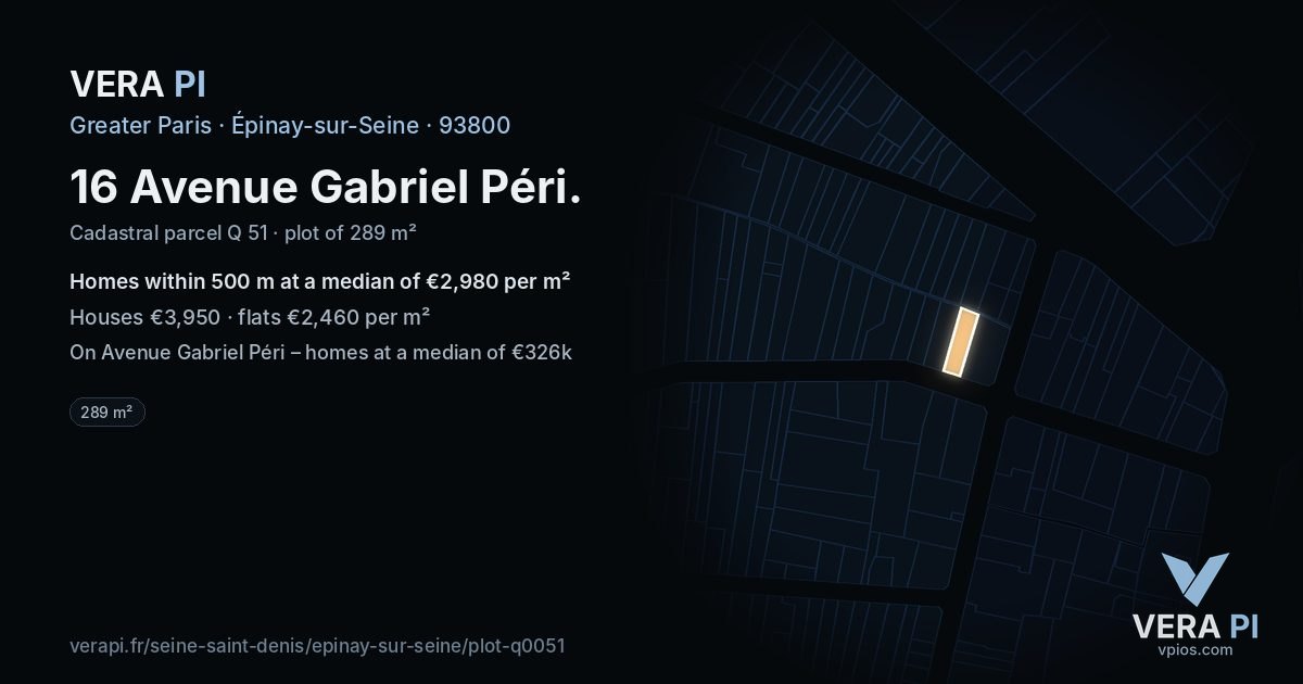 16 Avenue Gabriel Péri, Épinay-sur-Seine at night – the plot lit, the parcels around coloured by the prices near them