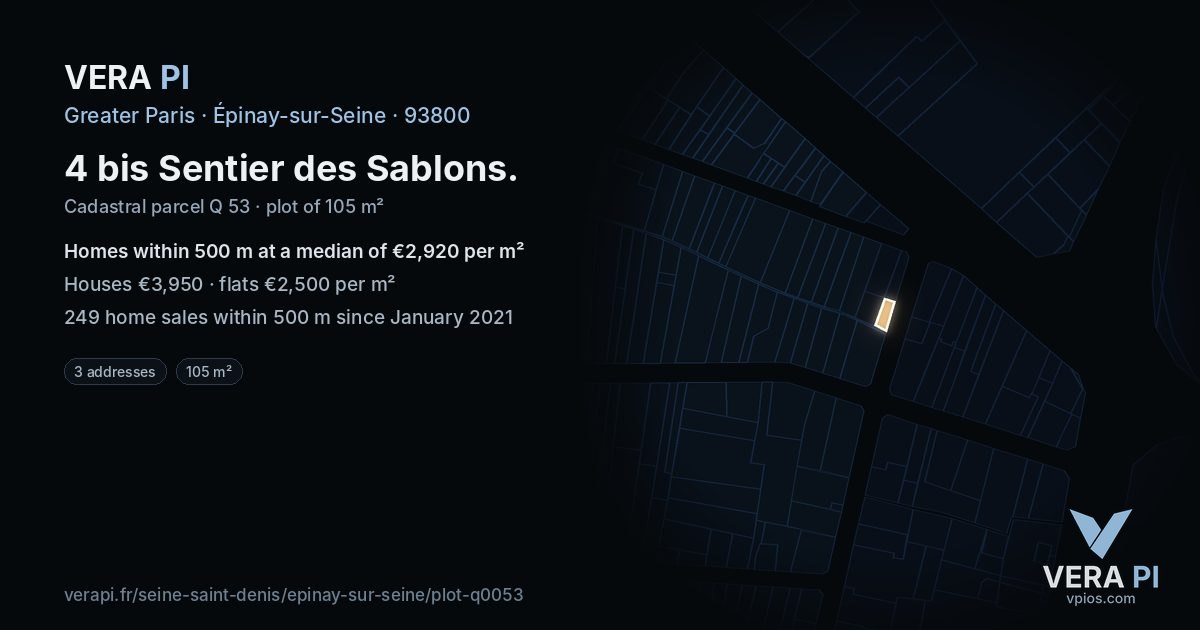 4 bis Sentier des Sablons, Épinay-sur-Seine at night – the plot lit, the parcels around coloured by the prices near them