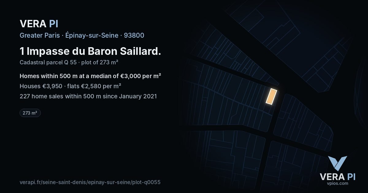 1 Impasse du Baron Saillard, Épinay-sur-Seine at night – the plot lit, the parcels around coloured by the prices near them