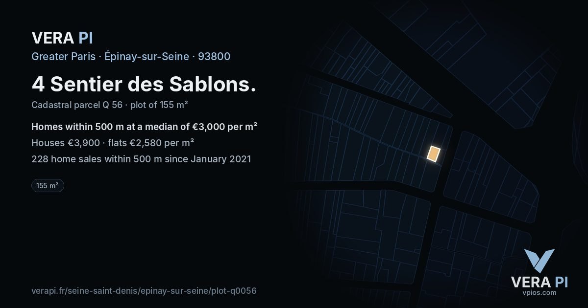 4 Sentier des Sablons, Épinay-sur-Seine at night – the plot lit, the parcels around coloured by the prices near them