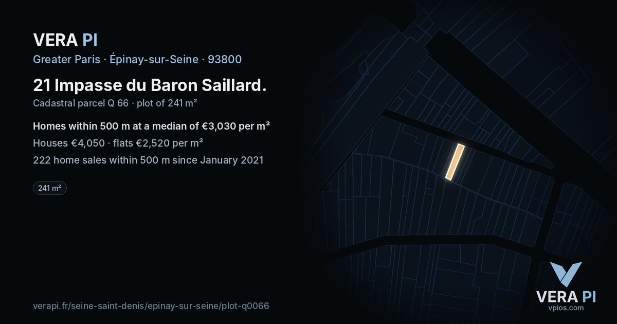 21 Impasse du Baron Saillard, Épinay-sur-Seine at night – the plot lit, the parcels around coloured by the prices near them