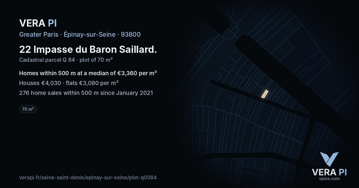 22 Impasse du Baron Saillard, Épinay-sur-Seine at night – the plot lit, the parcels around coloured by the prices near them