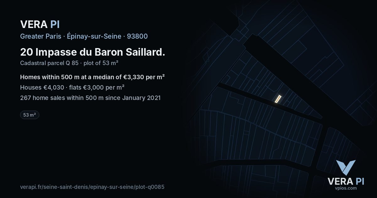 20 Impasse du Baron Saillard, Épinay-sur-Seine at night – the plot lit, the parcels around coloured by the prices near them